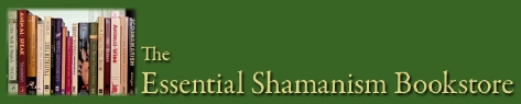 The Essential Shamanism Bookstore