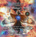 The Shaman's Heart